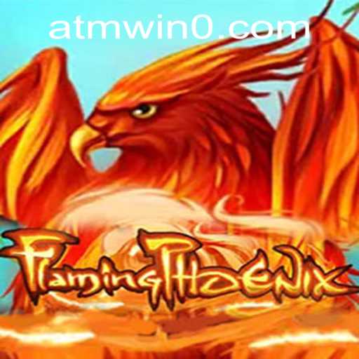 FlamingPhoenix: The Ultimate Gaming Experience with atmwin PH Login