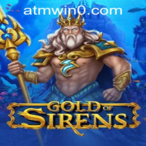 Exploring the Enchanting World of GoldofSirens: A Deep Dive into Adventure and Strategy