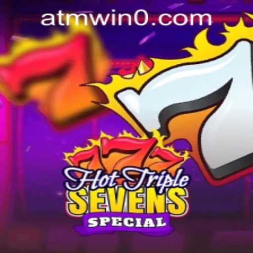 Hot Triple Sevens Special: An Engaging Slot Experience