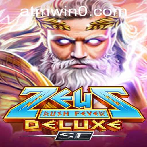 ZeusRushFeverDeluxeSE: Dive into Mythological Excitement and Adventure